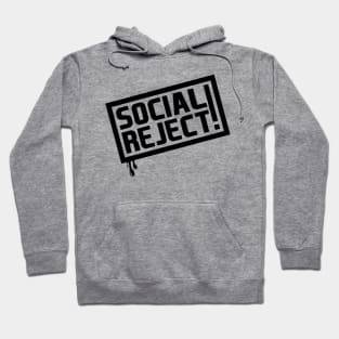 Social Reject! (Black) Hoodie